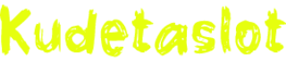 Kudetaslot